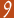 9